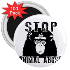 Stop Animal Abuse - Chimpanzee  3  Magnets (100 Pack) by Valentinaart