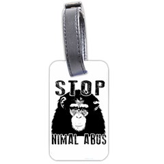 Stop Animal Abuse - Chimpanzee  Luggage Tags (one Side)  by Valentinaart