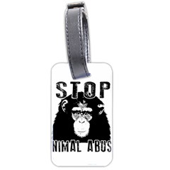 Stop Animal Abuse - Chimpanzee  Luggage Tags (two Sides) by Valentinaart