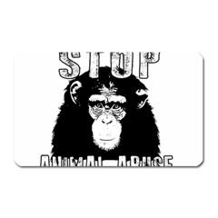 Stop Animal Abuse - Chimpanzee  Magnet (rectangular) by Valentinaart