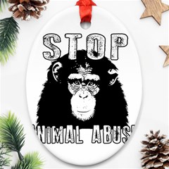 Stop Animal Abuse - Chimpanzee  Ornament (oval) by Valentinaart