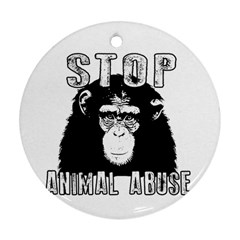 Stop Animal Abuse - Chimpanzee  Round Ornament (two Sides) by Valentinaart