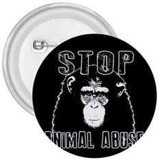 Stop Animal Abuse - Chimpanzee  3  Buttons by Valentinaart