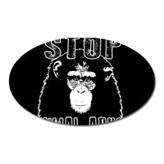 Stop Animal Abuse - Chimpanzee  Oval Magnet by Valentinaart