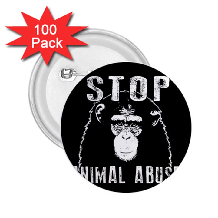 Stop Animal Abuse - Chimpanzee  2.25  Buttons (100 pack) 