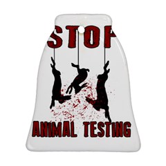 Stop Animal Testing - Rabbits  Ornament (bell) by Valentinaart