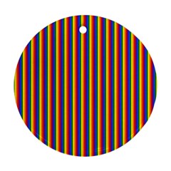 Vertical Gay Pride Rainbow Flag Pin Stripes Round Ornament (two Sides) by PodArtist