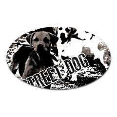 Street dogs Oval Magnet