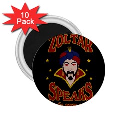 Zoltar Speaks 2 25  Magnets (10 Pack)  by Valentinaart