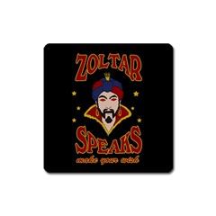 Zoltar Speaks Square Magnet by Valentinaart