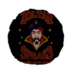 Zoltar Speaks Standard 15  Premium Round Cushions Front