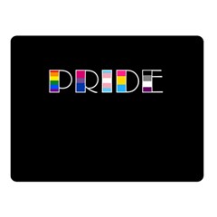 Pride Double Sided Fleece Blanket (small)  by Valentinaart