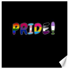 Pride Canvas 16  X 16   by Valentinaart