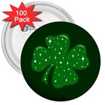 Sparkly Clover 3  Buttons (100 pack)  Front