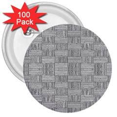 Texture Wood Grain Grey Gray 3  Buttons (100 Pack)  by Nexatart