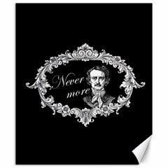 Edgar Allan Poe  - Never More Canvas 20  X 24   by Valentinaart