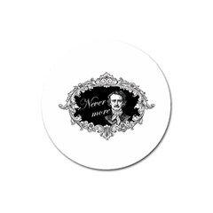 Edgar Allan Poe  - Never More Magnet 3  (round) by Valentinaart