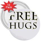 Freehugs 3  Buttons (10 pack)  Front