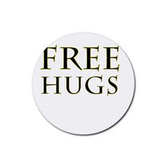 Freehugs Rubber Round Coaster (4 Pack)  by cypryanus