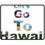 Hawaii Fleece Blanket (Medium)  60 x50  Blanket Front