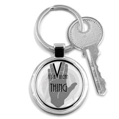 It s A Vulcan Thing Key Chains (round)  by Howtobead