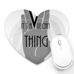 It s A Vulcan Thing Heart Mousepads by Howtobead