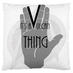 It s A Vulcan Thing Large Flano Cushion Case (one Side) by Howtobead