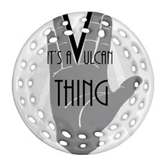 Vulcan Thing Round Filigree Ornament (two Sides) by Howtobead