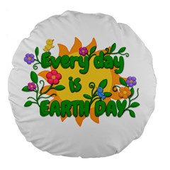 Earth Day Large 18  Premium Flano Round Cushions by Valentinaart