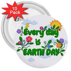 Earth Day 3  Buttons (10 Pack)  by Valentinaart