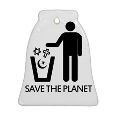 Save The Planet - Religions  Bell Ornament (two Sides) by Valentinaart