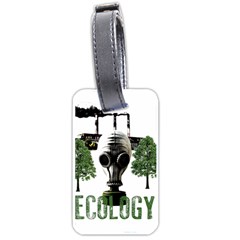 Ecology Luggage Tags (one Side)  by Valentinaart