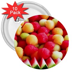 Melon Balls 3  Buttons (10 Pack)  by trendistuff