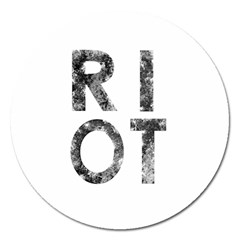 Riot Magnet 5  (Round)