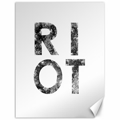 Riot Canvas 12  x 16  