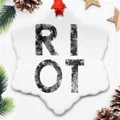 Riot Ornament (Snowflake)