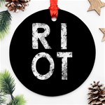 Riot Ornament (Round) Front