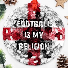 Football Is My Religion Round Filigree Ornament (two Sides) by Valentinaart