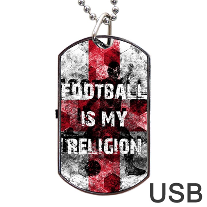 Football is my religion Dog Tag USB Flash (One Side)