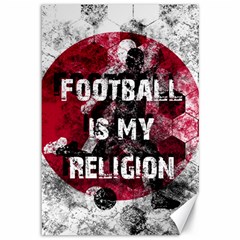 Football Is My Religion Canvas 12  X 18   by Valentinaart