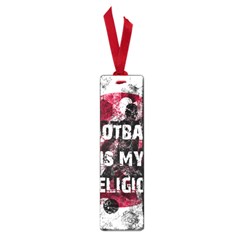 Football Is My Religion Small Book Marks by Valentinaart