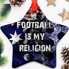 Football Is My Religion Star Ornament (two Sides) by Valentinaart