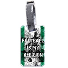 Football Is My Religion Luggage Tags (two Sides) by Valentinaart