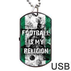 Football Is My Religion Dog Tag Usb Flash (one Side) by Valentinaart