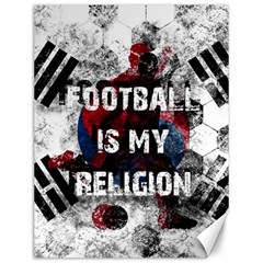 Football Is My Religion Canvas 12  X 16   by Valentinaart