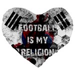 Football is my religion Large 19  Premium Heart Shape Cushions Front