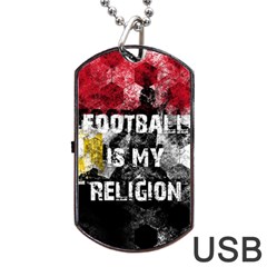 Football Is My Religion Dog Tag Usb Flash (one Side) by Valentinaart