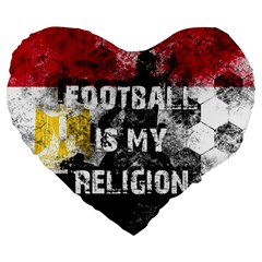 Football Is My Religion Large 19  Premium Heart Shape Cushions by Valentinaart