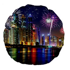 Dubai City At Night Christmas Holidays Fireworks In The Sky Skyscrapers United Arab Emirates Large 18  Premium Flano Round Cushions by Sapixe