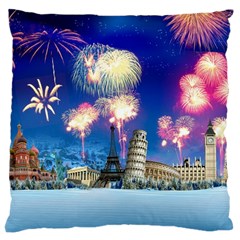 Happy New Year Celebration Of The New Year Landmarks Of The Most Famous Cities Around The World Fire Large Cushion Case (Two Sides)